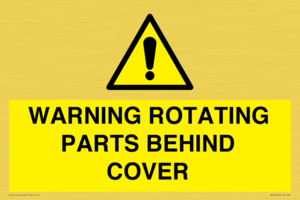 WARNING ROTATING PARTS BEHIND COVER